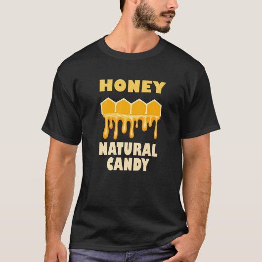 Honey Nature Ironic Saying Cute Bees Wildlife T-Shirt (Vorderseite)