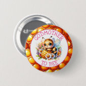 Honeybee-Thema Girl's Baby Shower Godmutter zu sei Button (Vorne & Hinten)