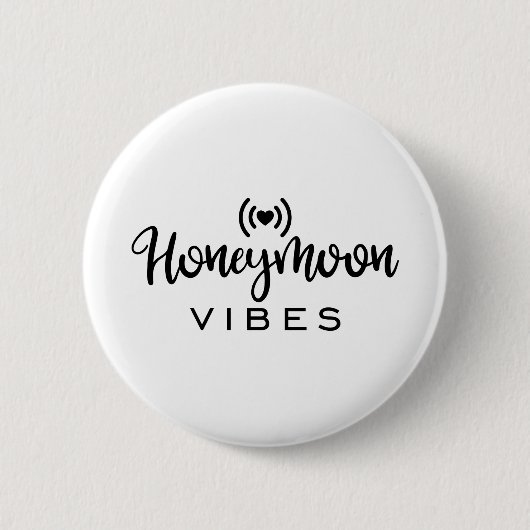 Honeymoon Couple Design Honeymoon Vibes Button (Vorderseite)