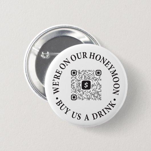 Honeymoon Drink Button mit QR Code Venmo Cash App (Vorne & Hinten)