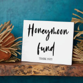 Honeymoon Fund Hochzeitszeichen Tabletop Plaque Fotoplatte (Seite)