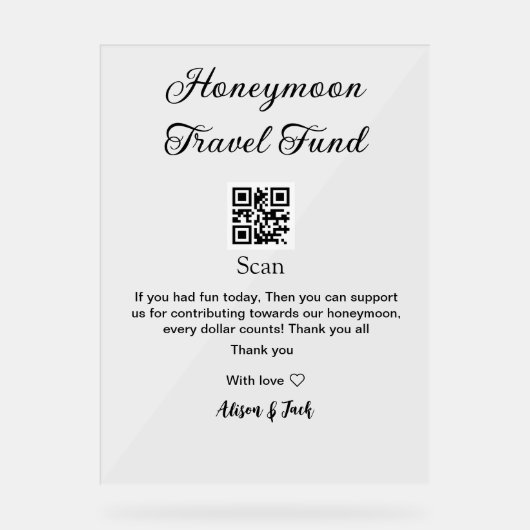 Honeymoon fund scan QR codeadd name  Acrylschild (Vorderseite)