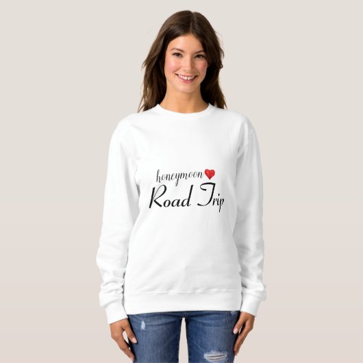 HONEYMOON ROAD TRIP Sweatshirt (Vorne ganz)