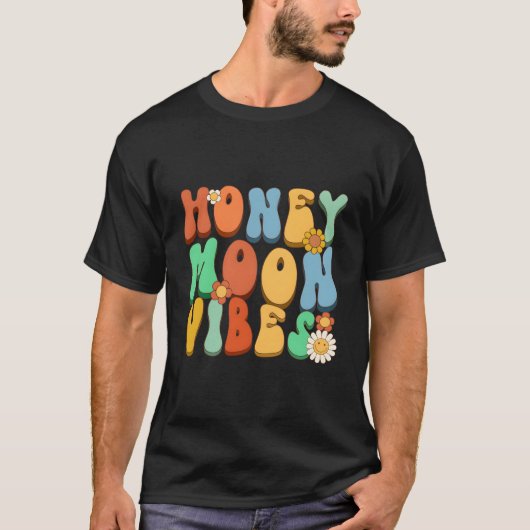 Honeymoon Vibes Hochzeit Ehepaare Frauen Männer T-Shirt (Vorderseite)
