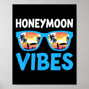 Honeymoon Vibes - Hochzeitsreise Br Poster