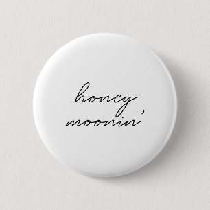 Honeymoonin Braut Brautjungfer Junggesellinnenabsc Button