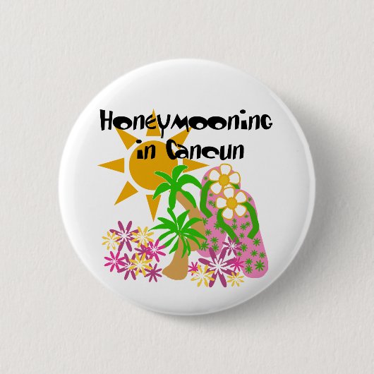 Honeymooning in Cancun Button (Vorderseite)