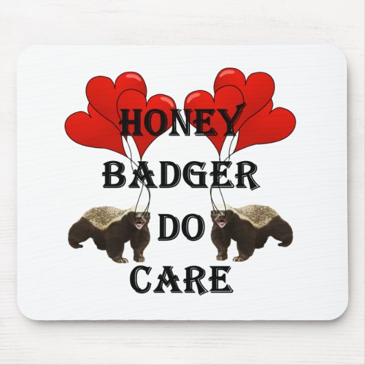 Honig Badger do care Mousepad (Vorne)