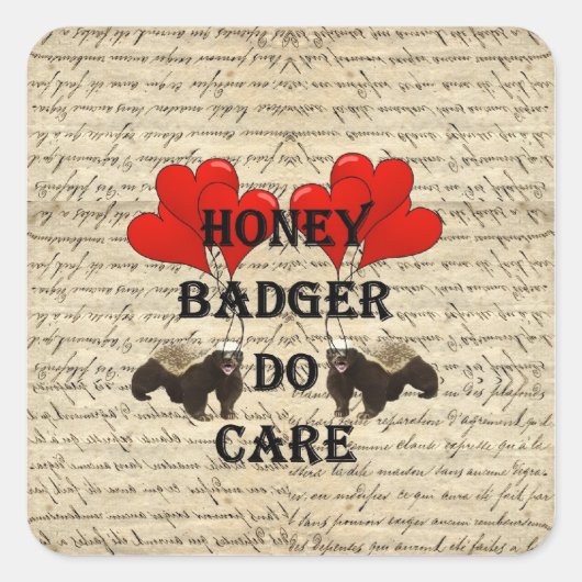 Honig Badger do care Quadratischer Aufkleber (Vorderseite)
