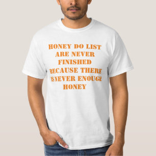 Honig listet auf T-Shirt