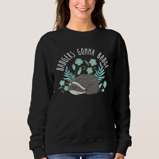 Honigdachs  Wildtier Tier Ratel  11 Sweatshirt (Vorderseite)