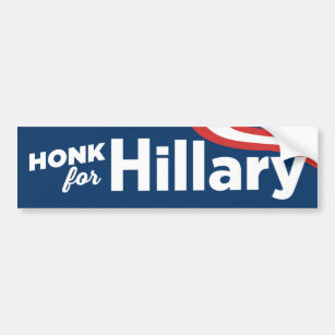 Honk für Autoaufkleber 2016 Hillary Clinton