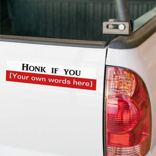 Honk-if-you-Template Autoaufkleber (Auf Lkw)