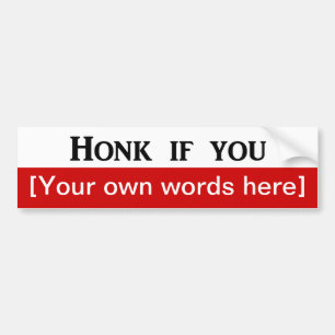 Honk-if-you-Template Autoaufkleber
