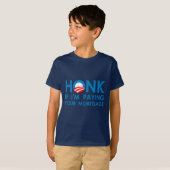 HONK, WENN ich IHRE HYPOTHEK ZAHLE T-Shirt (Vorne ganz)