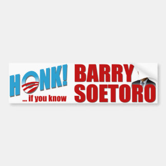 Honk, wenn Sie Barry Soetoro kennen Autoaufkleber