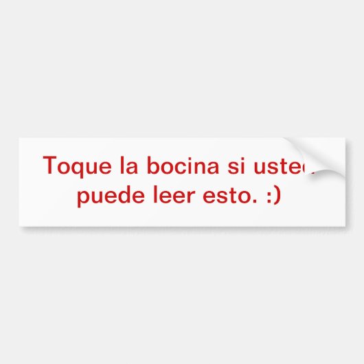 Honk, wenn Sie dieses lesen können:) (Spanisch) Autoaufkleber (Vorne)