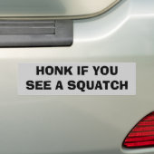 Honk, wenn Sie ein Squatch sehen Autoaufkleber (Auf Auto)