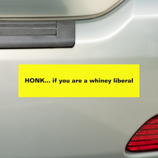 HONK…, wenn Sie ein whiney Liberaler sind Autoaufkleber (Auf Auto)