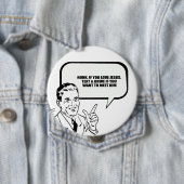 Honk wenn Sie Liebe Jesus Button (Beispiel)