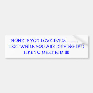 HONK WENN SIE LIEBE-JESUS................. TEXT AUTOAUFKLEBER