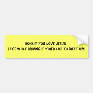 Honk wenn Sie Liebe Jesus… Text beim Fahren wenn… Autoaufkleber