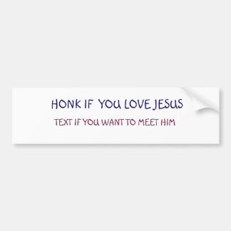 HONK WENN SIE LIEBE JESUS, TEXT, WENN SIE ZU M… AUTOAUFKLEBER