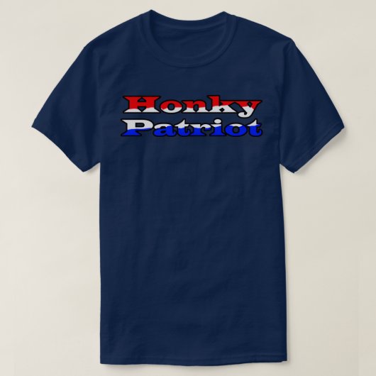 Honky Patriot T-Shirt (Design vorne)
