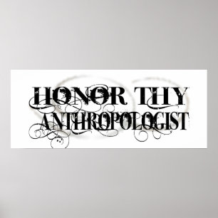 Honor Thy Anthropologist Poster