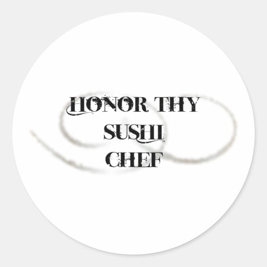 Honor Thy Sushi Koch Runder Aufkleber (Vorderseite)