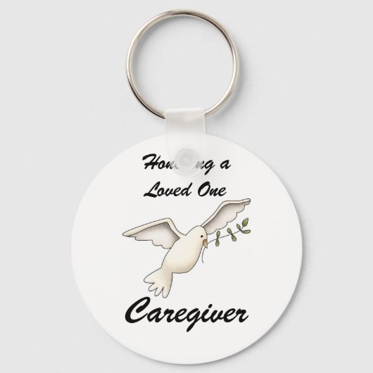 Honoring a Loved One, Caregiver Keychain Schlüsselanhänger (Vorderseite)