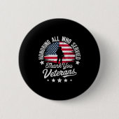 Honoring All Who Served Thank You Veterans Day Mil Button (Vorderseite)