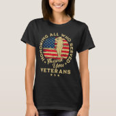 Honoring All Who Served Thank You Veterans Day T-Shirt (Vorderseite)