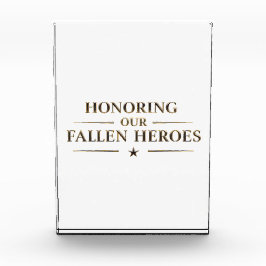 Honoring Our Fallen Heroes / Bloque de Acrílico Fotoblock