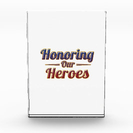 Honoring Our Heroes / Bloque de Acrílico Fotoblock