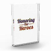 Honoring Our Heroes / Bloque de Acrílico Fotoblock (Links)