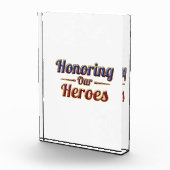 Honoring Our Heroes / Bloque de Acrílico Fotoblock (Rechts)