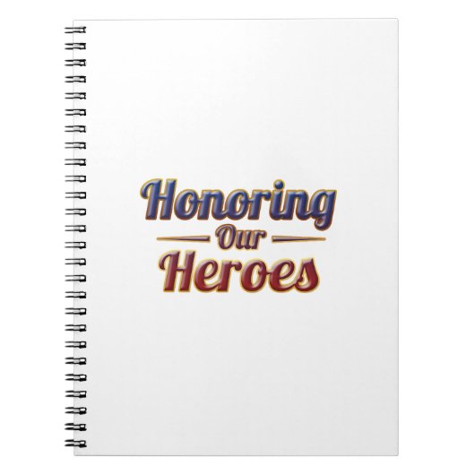 Honoring Our Heroes / Cuaderno Notizblock (Vorderseite)
