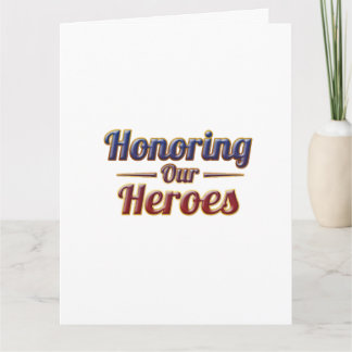 Honoring Our Heroes / Tarjeta Memorial Day Karte