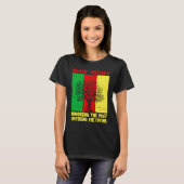 Honoring Past Inspiring Future Black History Month T-Shirt (Vorne ganz)