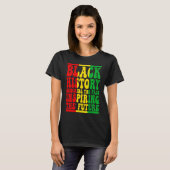 Honoring Past Inspiring Future I Am Black History T-Shirt (Vorne ganz)