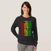 Honoring Past Inspiring Future I Am Black History  T-Shirt (Vorne ganz)