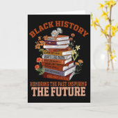 Honoring The Past Inspiring The Future Black Histo Karte (Gelbe Blume)