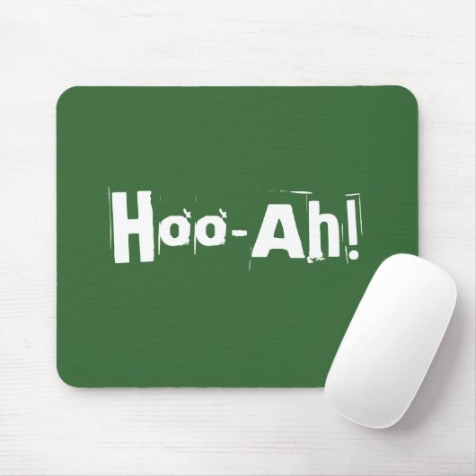 Hoo-Ah! Mousepad (Mit Mouse)