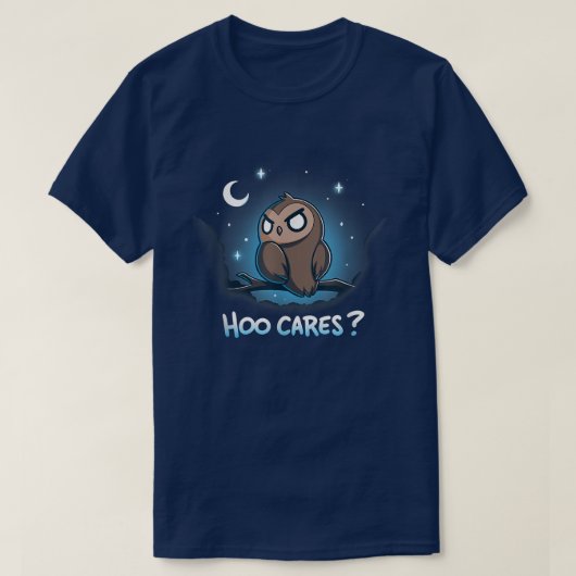 Hoo Cares Impassivity Owls Forest Night Hoot Funny T-Shirt (Design vorne)
