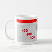 Hoo Hoo Hoo Sankt Tasse (Links)