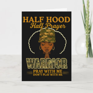Hood Half Prayer Warrior Bete Nicht Mit Mir Karte