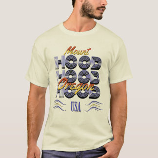 Hood, Oregon T-Shirt