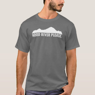 Hood River Oregon Bitte T-Shirt
