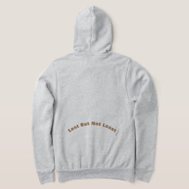 HOODED SWEAT SHIRT mit Design "Last, but not least
